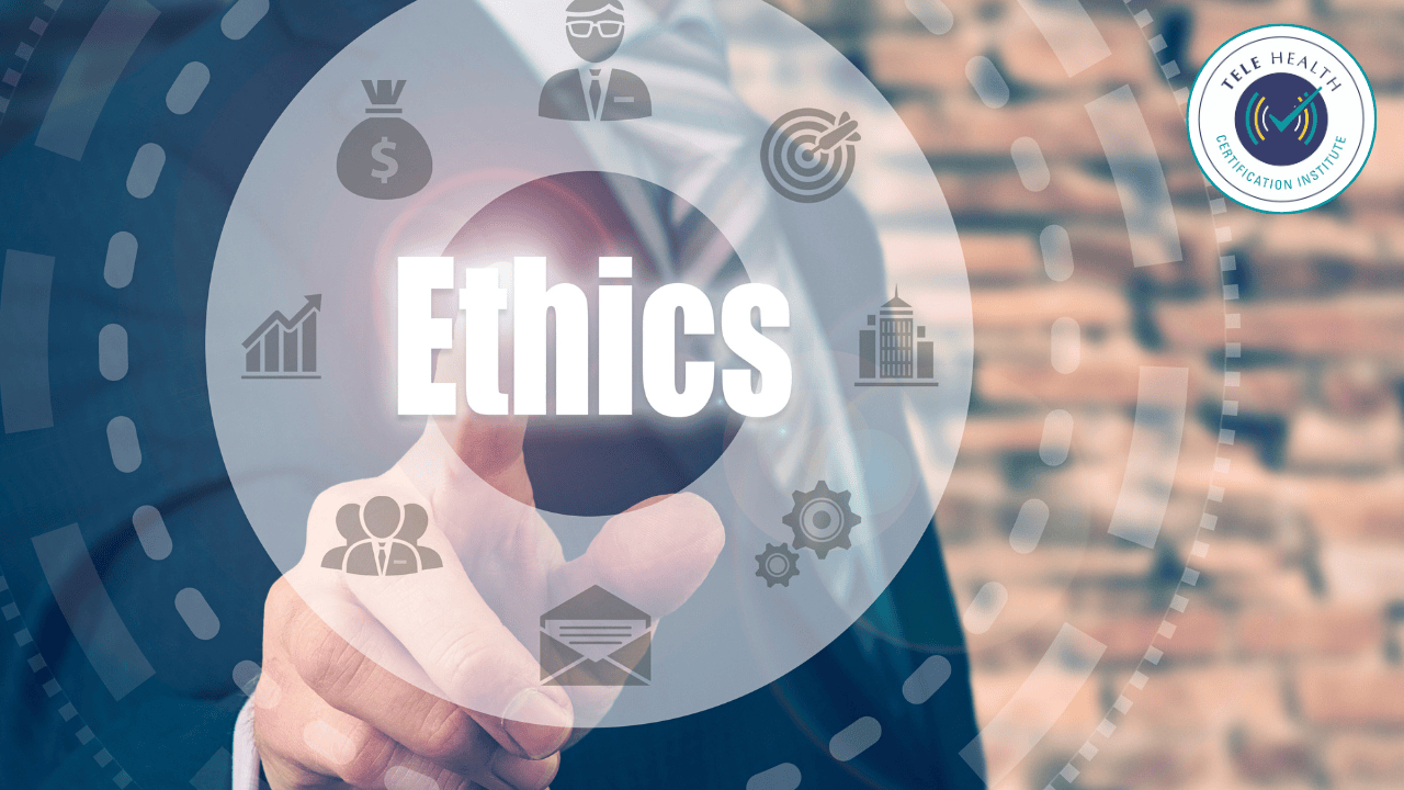 Telehealth Ethics Along the Continuum of Care