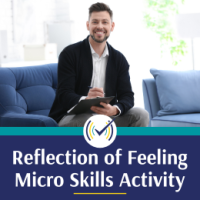 Reflection of Feeling Micro Skills Activity