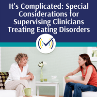 Eating Disorder/Supervision Webinar