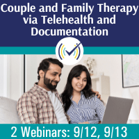Couples and Family Therapy 2 Webinar Bundle