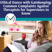 Ethical Gatekeeping Supervisors Self-Study