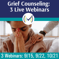 Grief Counseling 3 Webinar Bundle