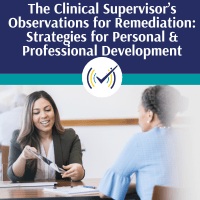 Clinical Supervisor's Observations for Remediation Self-Study