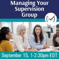 Managing your Supervision Group Webinar