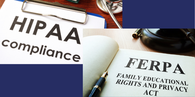 HIPAA & FERPA compliance