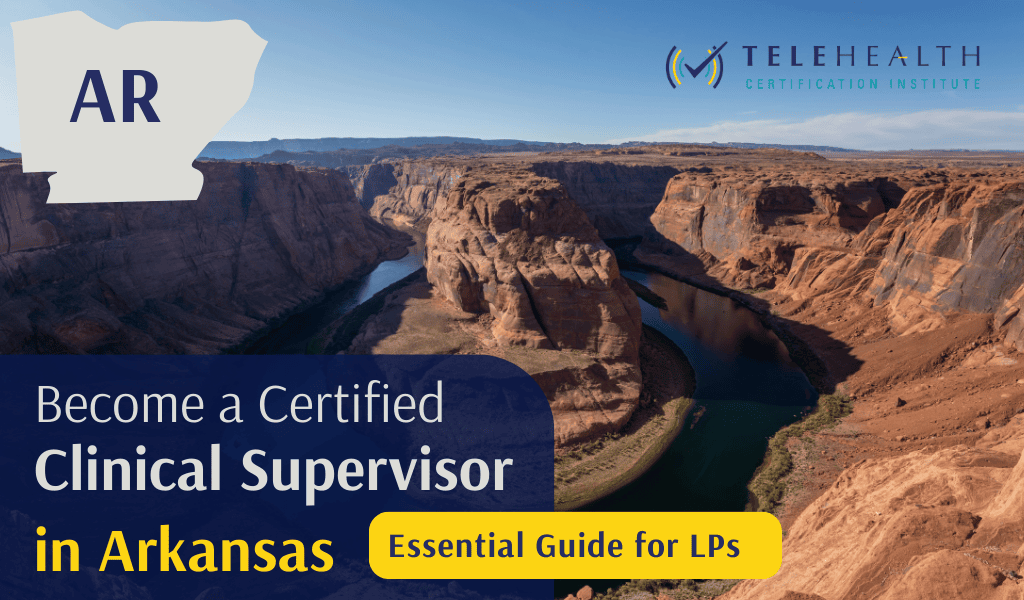How to Become a Clinical Supervisor in Arkansas as a Psychologist
