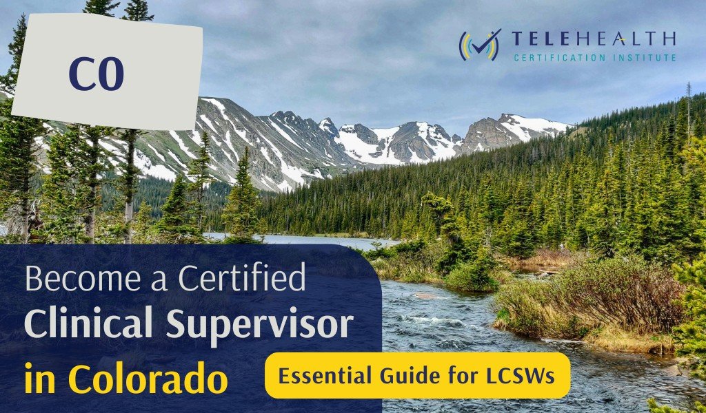How to Serve as a Clinical Supervisor for LCSWs in Colorado