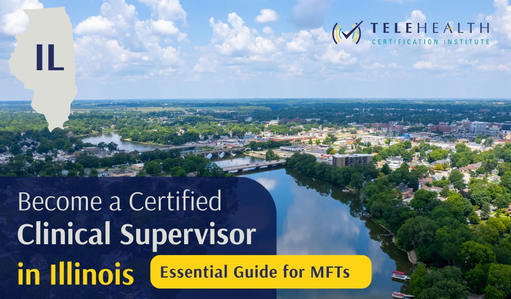 How to Serve as a Clinical Supervisor in Illinois as a Licensed Marriage and Family Therapist (MFT)