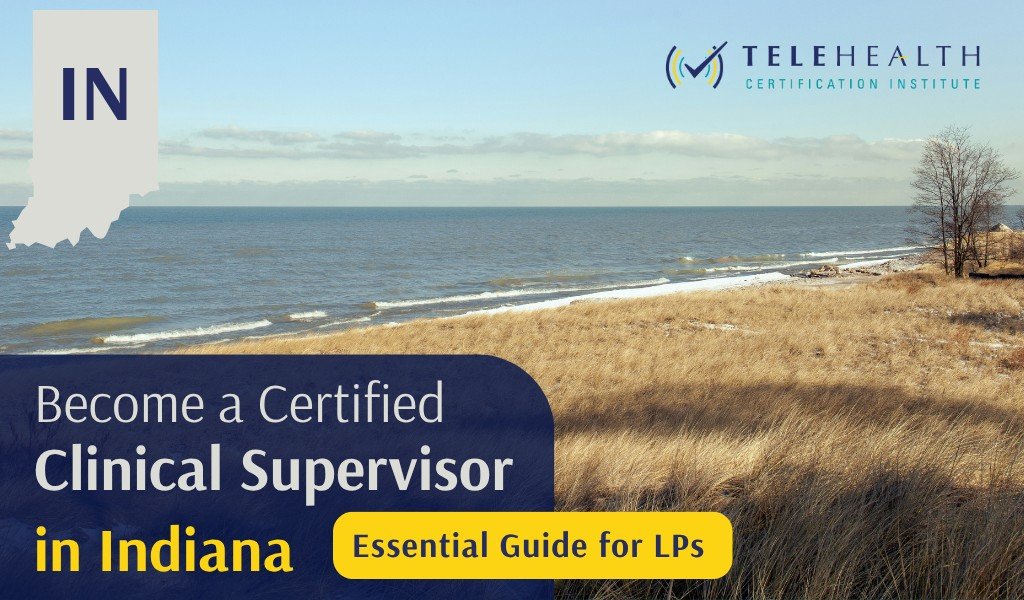How to Serve as a Clinical Supervisor in Indiana as a Psychologist