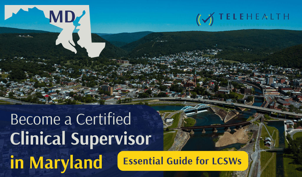 How to Serve as a Clinical Supervisor in Maryland (for LCSWs)