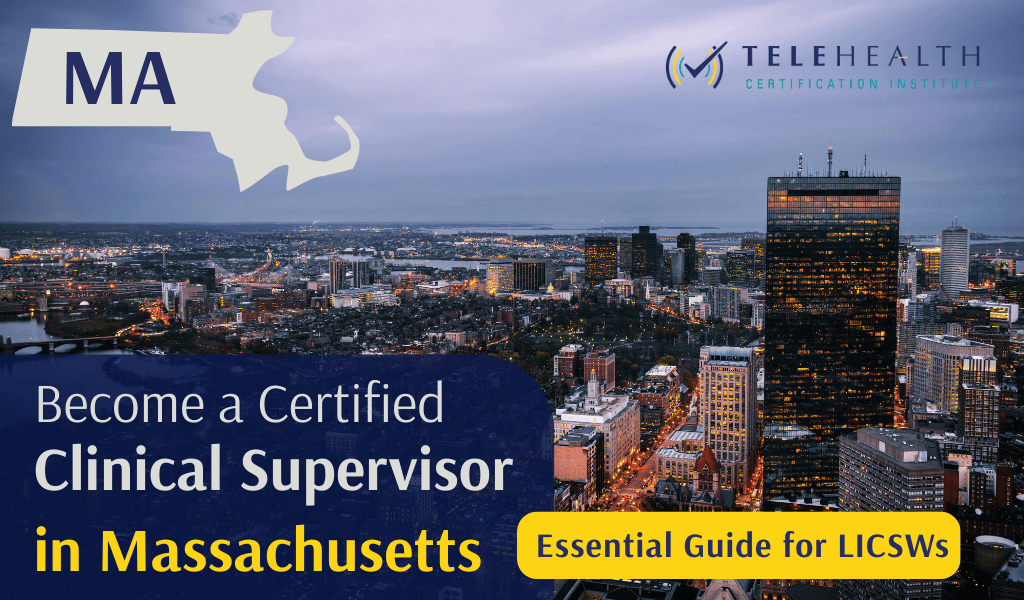How to Provide Clinical Supervision in Massachusetts as an LICSW
