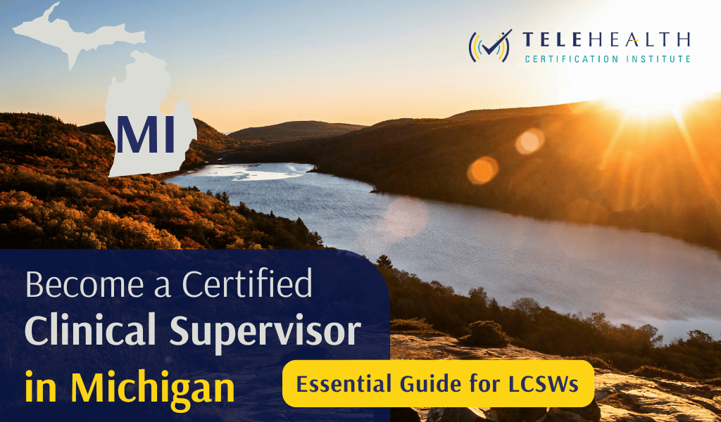 How to Serve as a Clinical Supervisor in Michigan as an LCSW