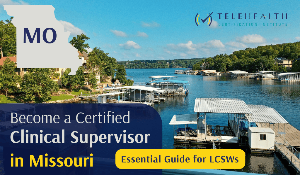 How to Serve as a Clinical Supervisor in Missouri (LCSW Guide)