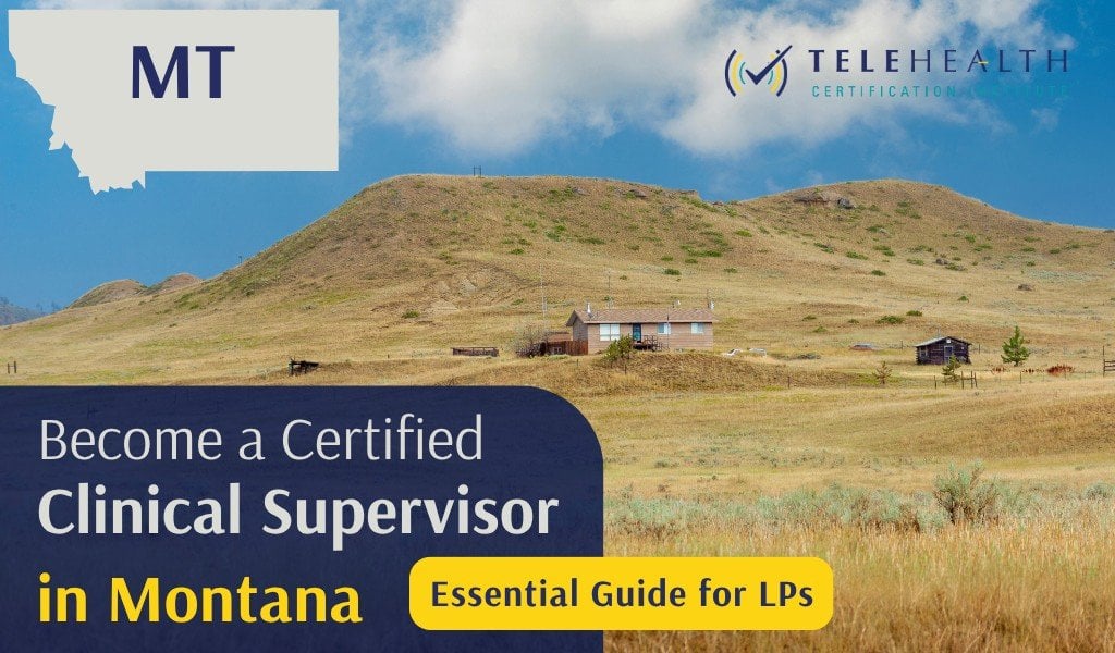 How a Psychologist in Montana Can Serve as a Clinical Supervisor
