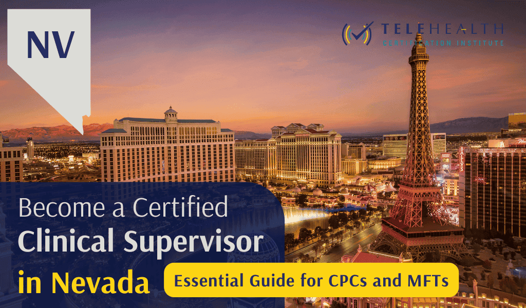How to Become an Approved Clinical Supervisor for Nevada Counselors