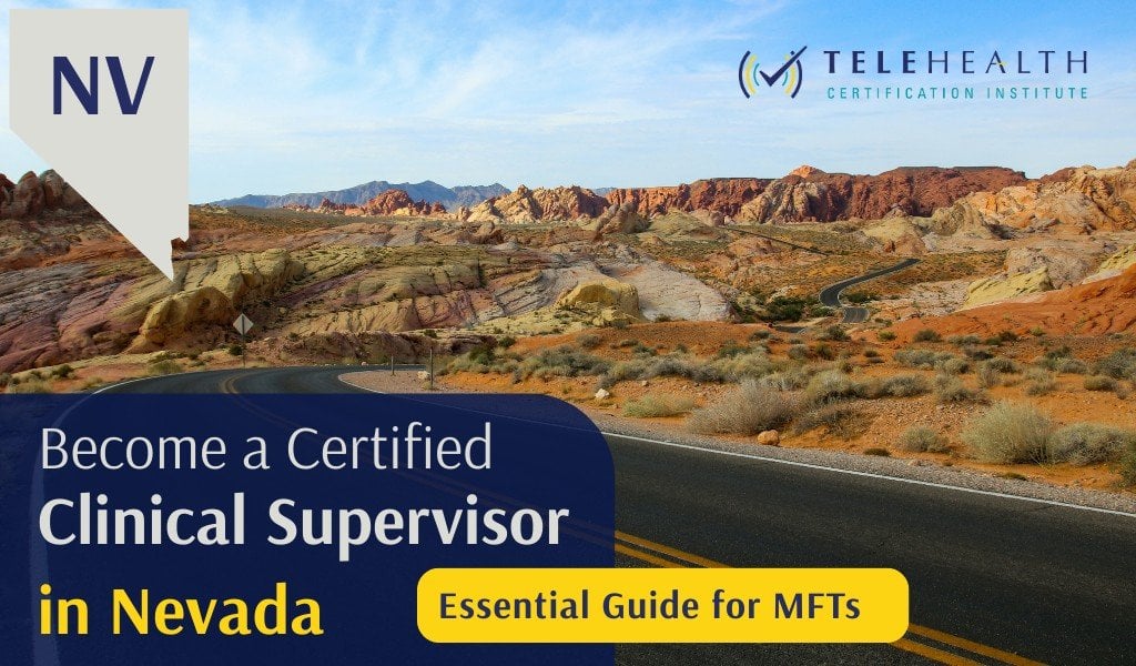 How to Become an Approved Clinical Supervisor in Nevada as a Marriage and Family Therapist (MFT)
