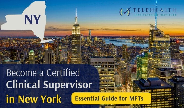 How to Serve as a Clinical Supervisor in New York as a Marriage and Family Therapist (MFT)