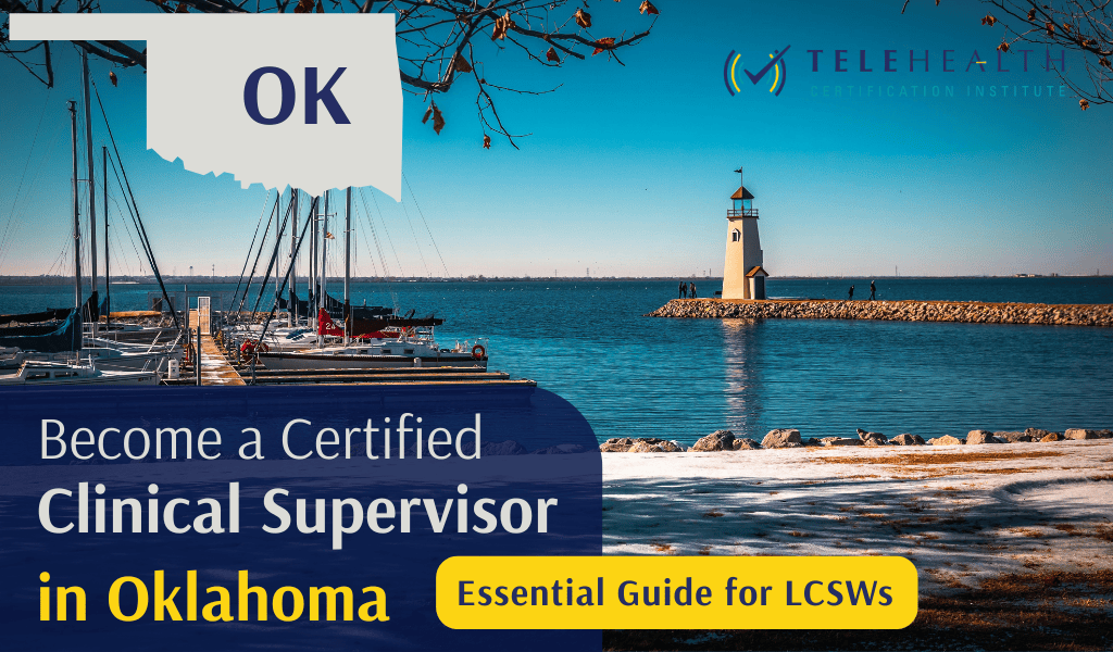  How to Become an Approved Clinical Supervisor in Oklahoma (LCSW Guide)