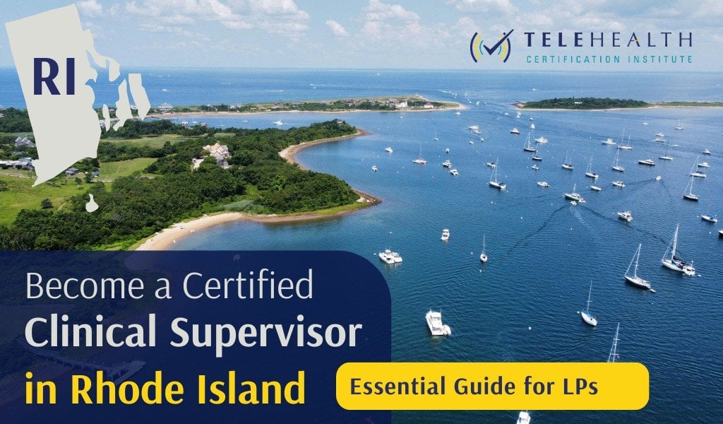 How to Serve as a Clinical Supervisor in Rhode Island as a Licensed Psychologist