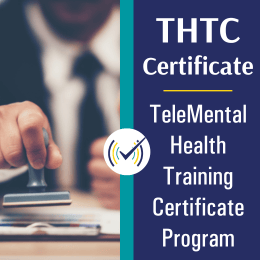 Telemental Health Training Certificate Program
