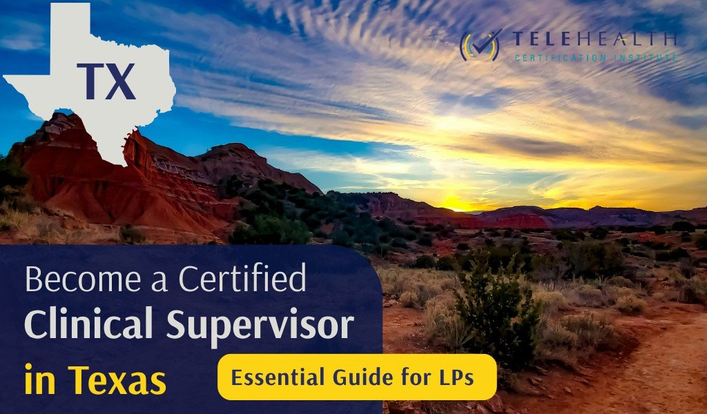 How to Serve as a Clinical Supervisor in Texas as a Licensed Psychologist