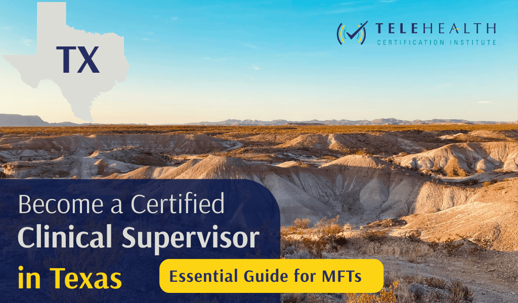 How to Become an Approved Clinical Supervisor in Texas as a Marriage and Family Therapist (MFT)