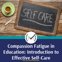 compassion_fatigue_in_education_intro_to_self-care_thumbnail