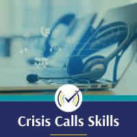 Crisis Calls Skills