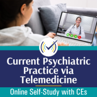 current_psychiatric_practice_via_telemedicine_ce_oss