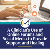 A Clinician's Use of Online Forums and Social Media to Provide Support and Healing