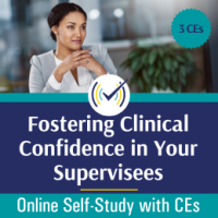 fostering_clinical_confidence_in_your_supervisees_ce_oss_thumbnail