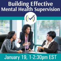 Building Effective Mental Health Supervision: Developing a Comprehensive Curriculum for Supervisors' Training Objectives