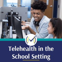 Teacher demonstrating to student Telehealth in the School Setting