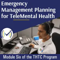 Emergency Management Planning for TeleMental Health, Online Self-Study