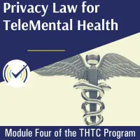 Privacy Law for TeleMental Health, Online Self-Study