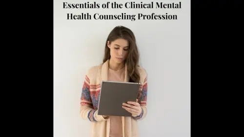 Discussion of the &quot;Essentials of the Clinical Mental Health Counseling Profession&quot; publication