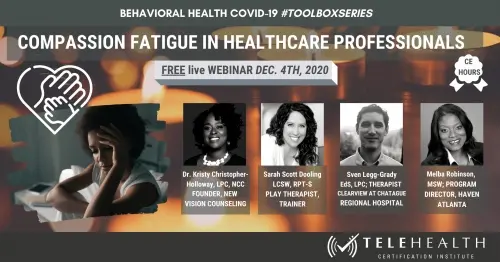 TCI Webinar Recap: Identifying and Treating Compassion Fatigue in Health Professionals